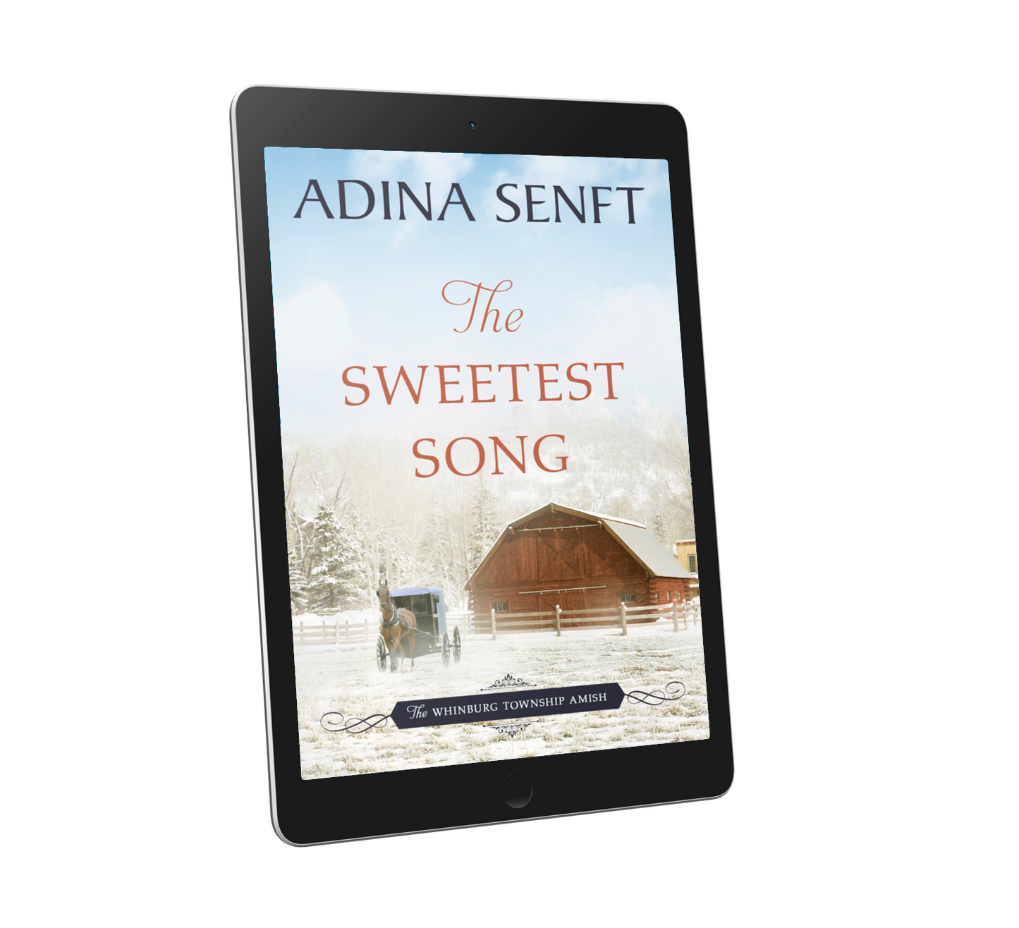 The Sweetest Song by Adina Senft, book 9 in The Whinburg Township Amish series
