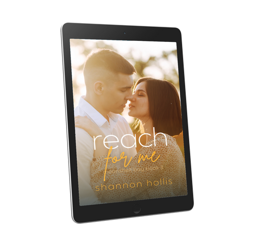 Reach For Me (EBOOK 3)