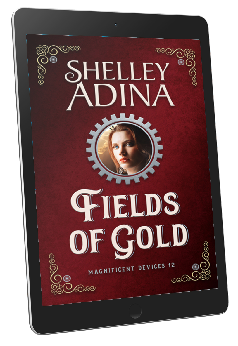 Fields of Gold, a steampunk adventure novel by Shelley Adina