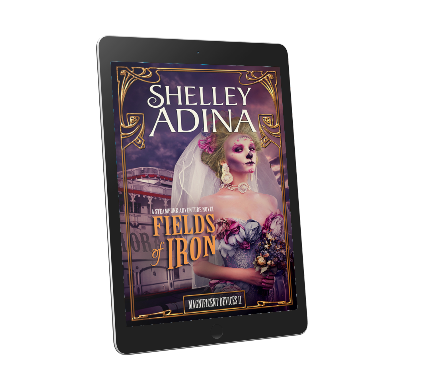 Fields of Iron, a steampunk adventure novel by Shelley Adina