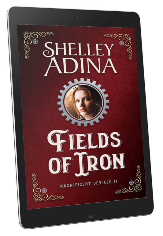 Fields of Iron, a steampunk adventure novel by Shelley Adina