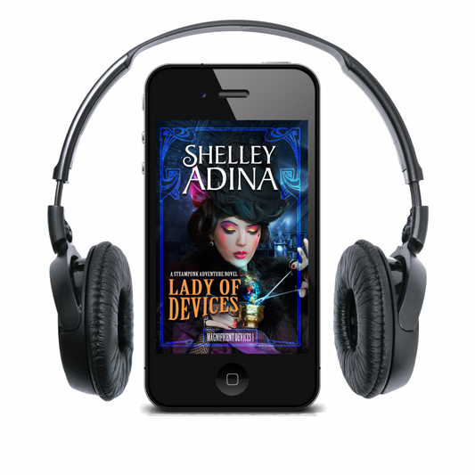 Lady of Devices: A steampunk adventure written by Shelley Adina, narrated by Fiona Hardingham