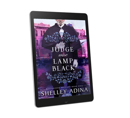 The Judge Wore Lamp Black by Shelley Adina, a steampunk adventure mystery novel