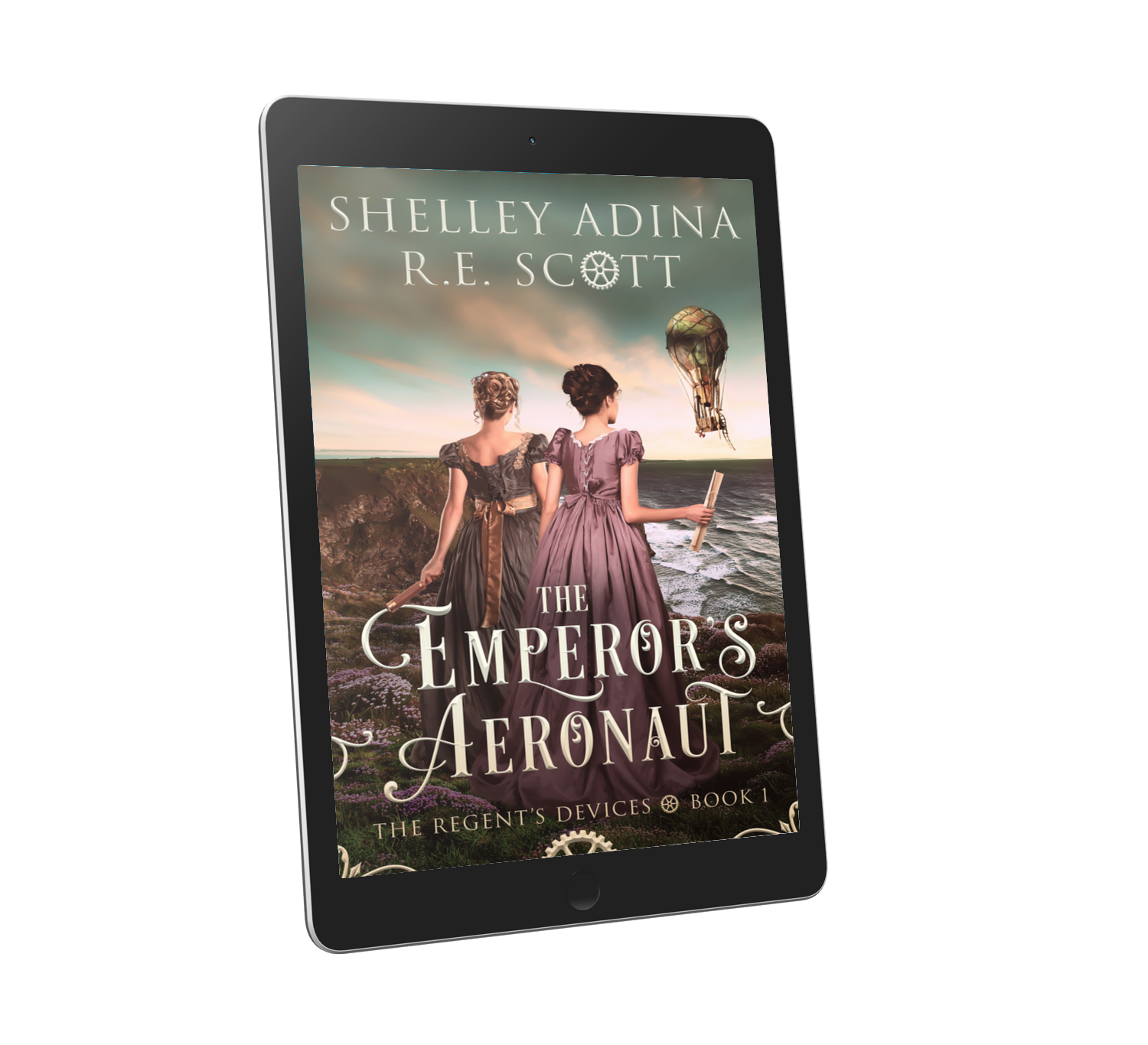 The Emperor's Aeronaut, a Regency-set steampunk adventure by Shelley Adina and R.E. Scott