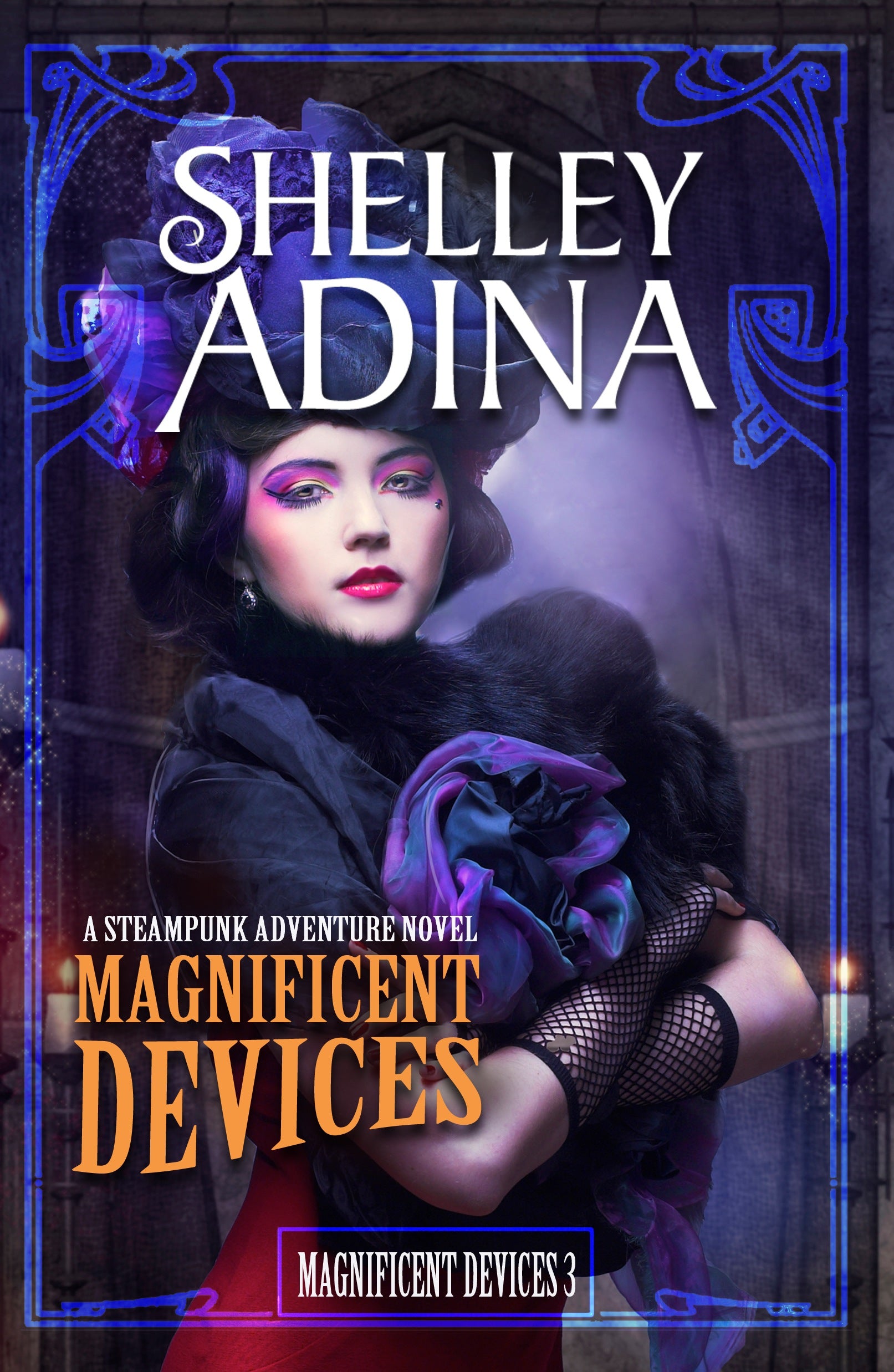 Magnificent Devices written by Shelley Adina