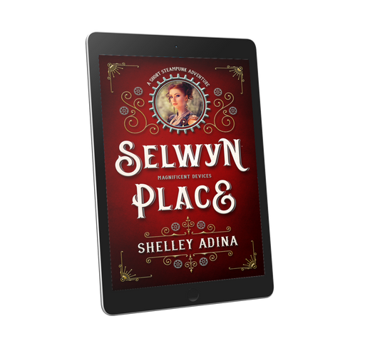 Selwyn Place, a short steampunk adventure novella by Shelley Adina