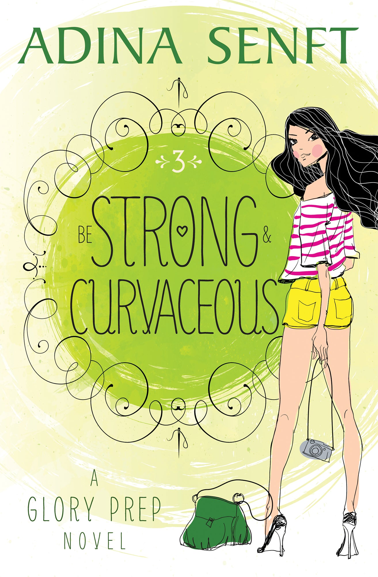 Be Strong and Curvaceous by Adina Senft