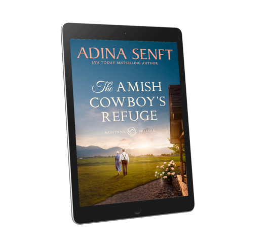The Amish Cowboy's Refuge, an Amish reunion romance by Adina Senft