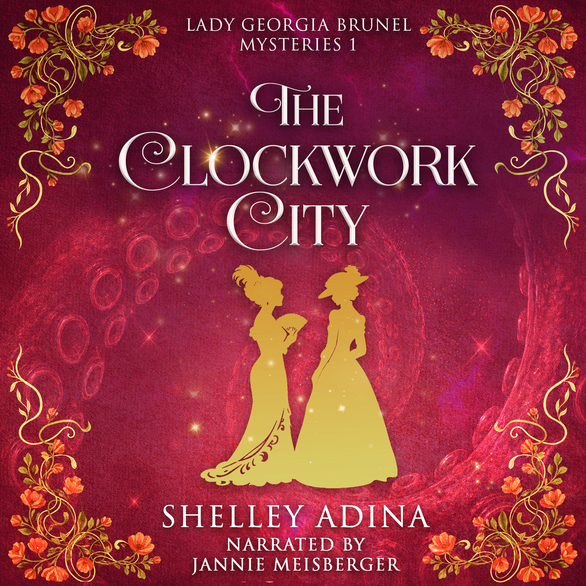 The Clockwork City by Shelley Adina, narrated by Jannie Meisberger