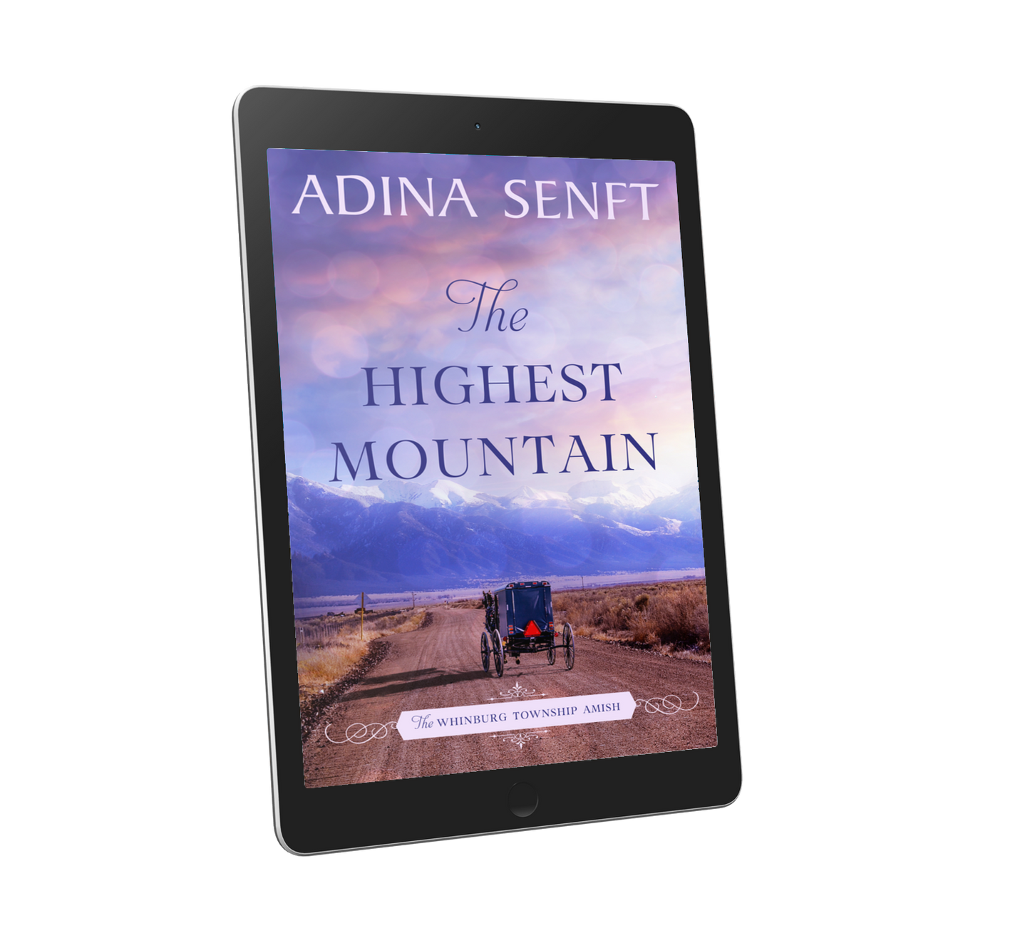 The Highest Mountain by Adina Senft, book 8 in The Whinburg Township Amish series
